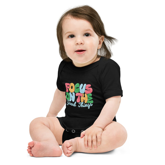 FOCUS ON THE GOOD THINGS ONESIE