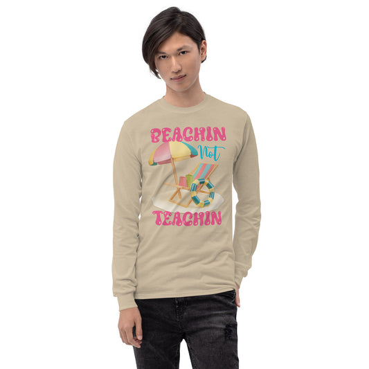 BEACHIN NOT TEACHIN (PINK) LONG SLEEVE