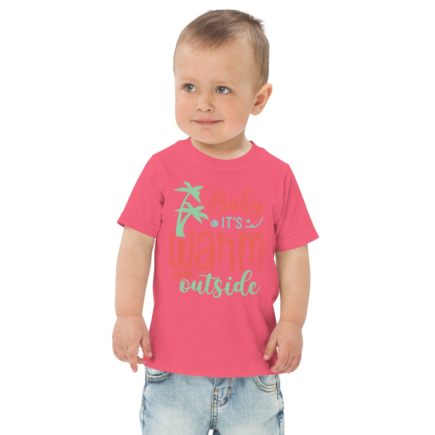 BABY IT'S WARM OUTSIDE TODDLER TEE