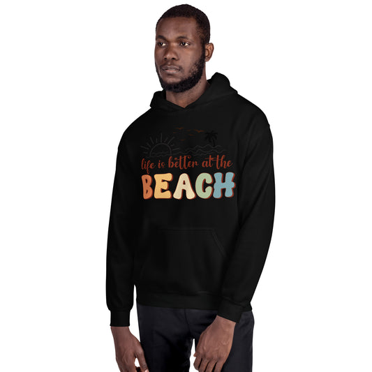 LIFE IS BETTER AT THE BEACH HOODIE