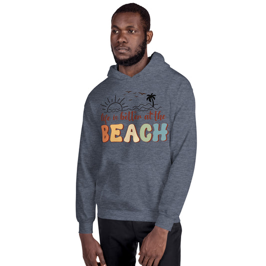 LIFE IS BETTER AT THE BEACH HOODIE