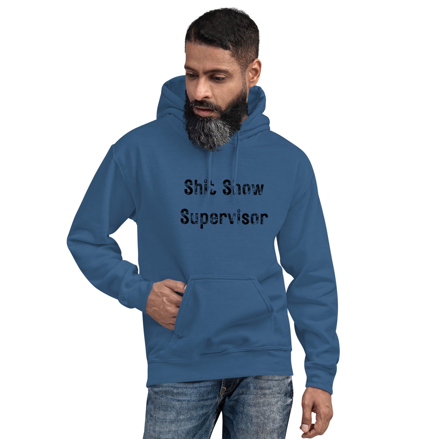 SHIT SHOW SUPERVISOR HOODIE