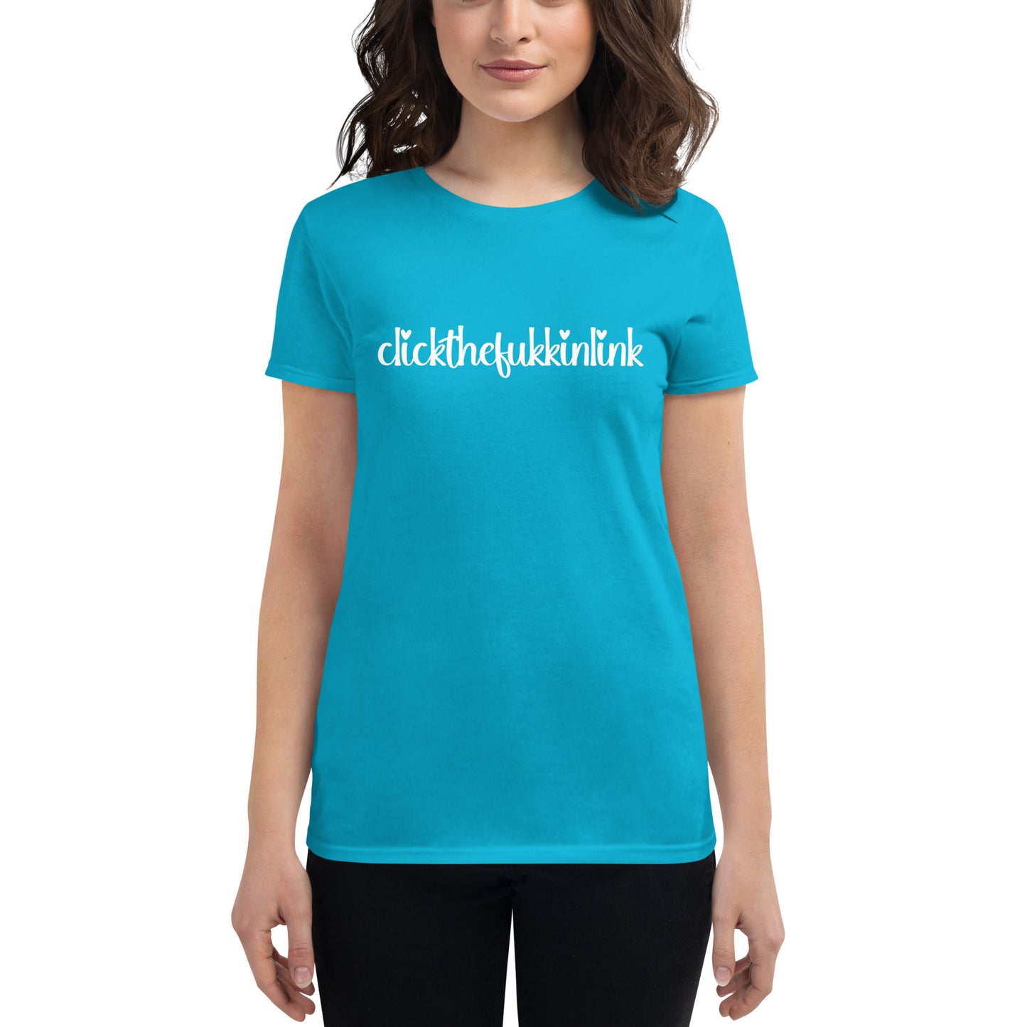 CLICKTHEFUKKNLINK WOMEN’S TEE